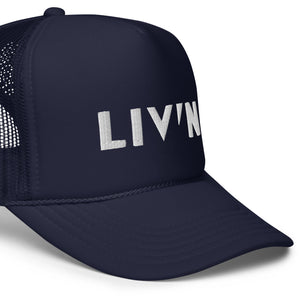 LIV'N Trucker Hat